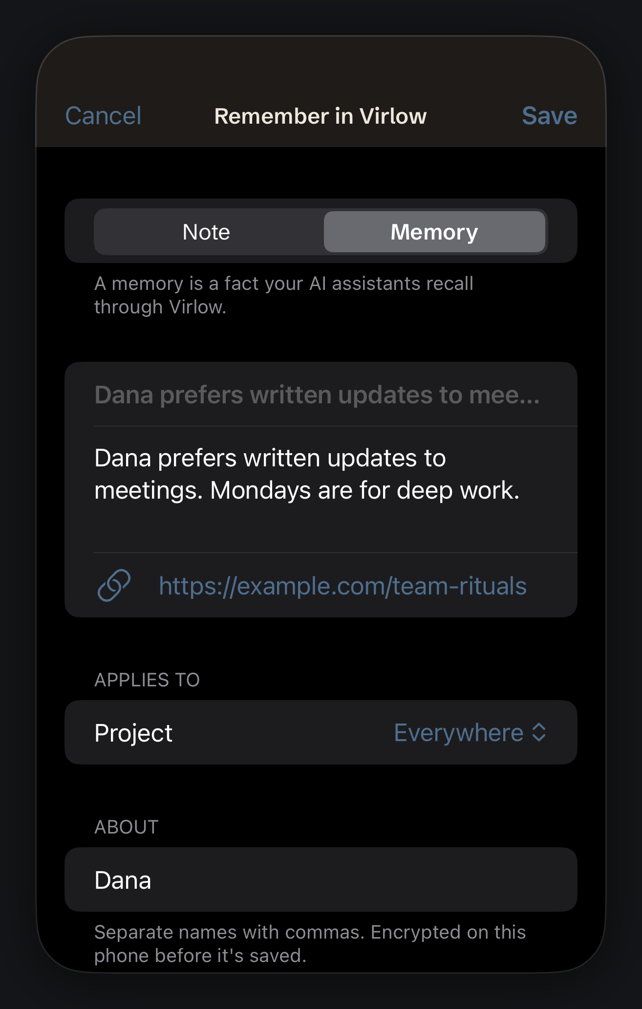 The share sheet’s Remember in Virlow mode: Memory chosen over Note, the shared text and link as the fact, the project it applies to, and who it is about.
